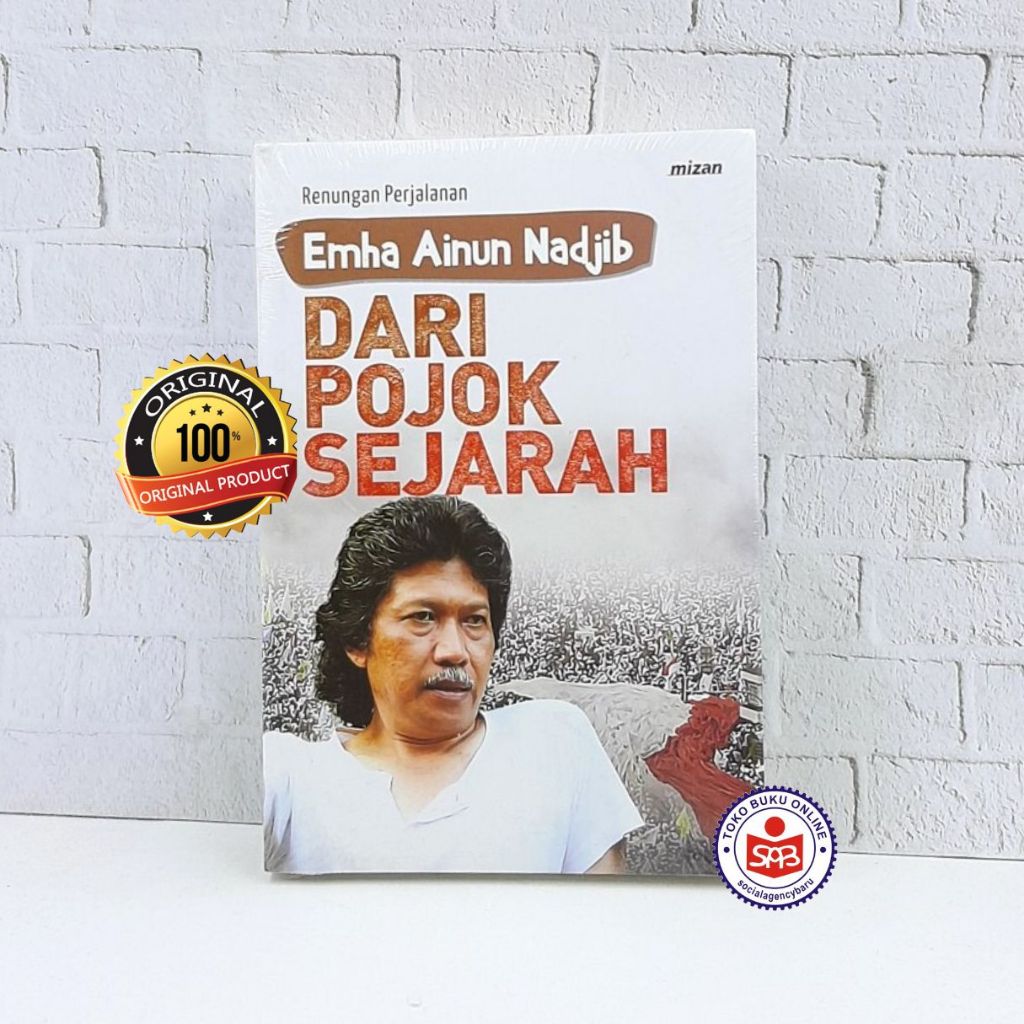 Dari Pojok Sejarah - Emha Ainun Nadjib