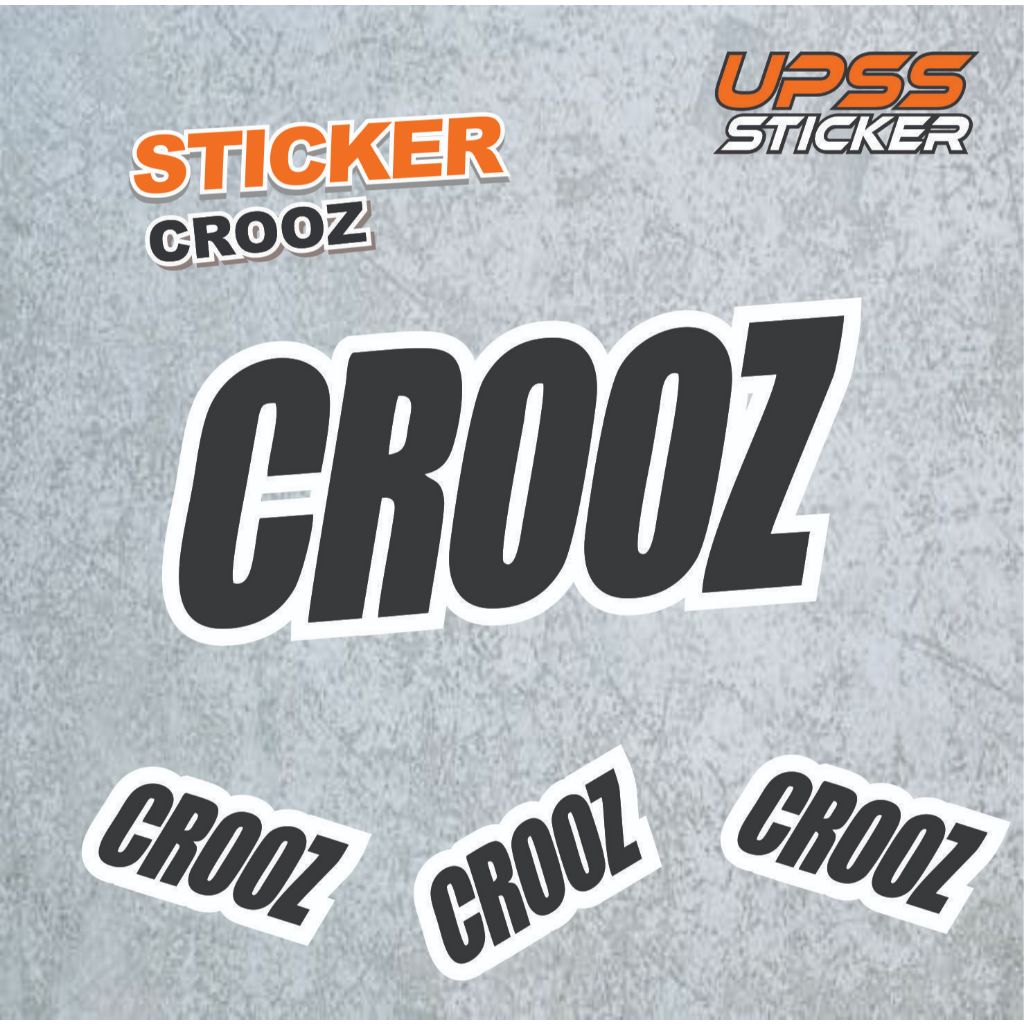 

STIKER CROOZ STICKER CROOZ STIKER BRAND DISTRO STIKER MOTOR MOBIL STIKER HELM