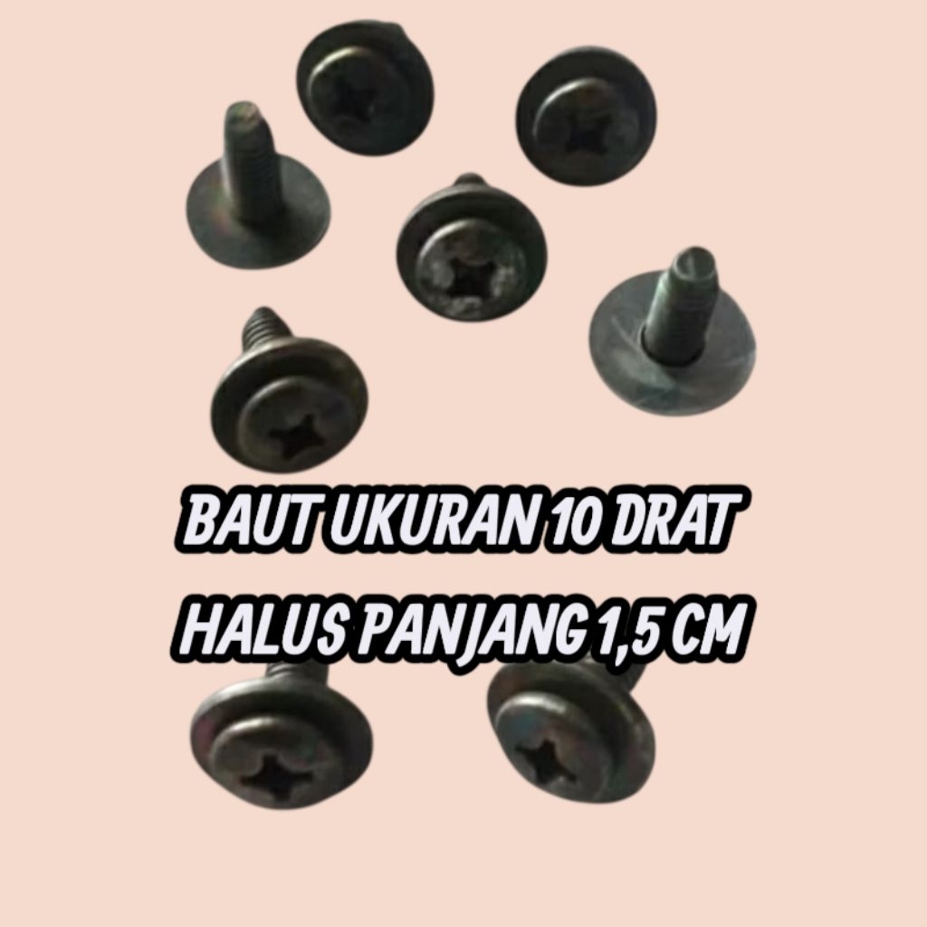 BAUT UKURAN 10 DRAT HALUS PANJANG 1,5 CM