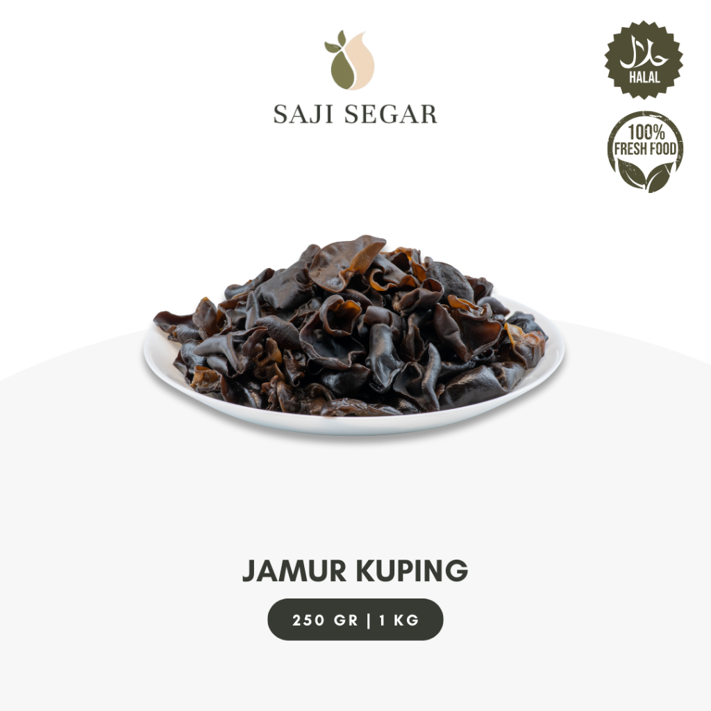 

Saji Segar Jamur Kuping Segar