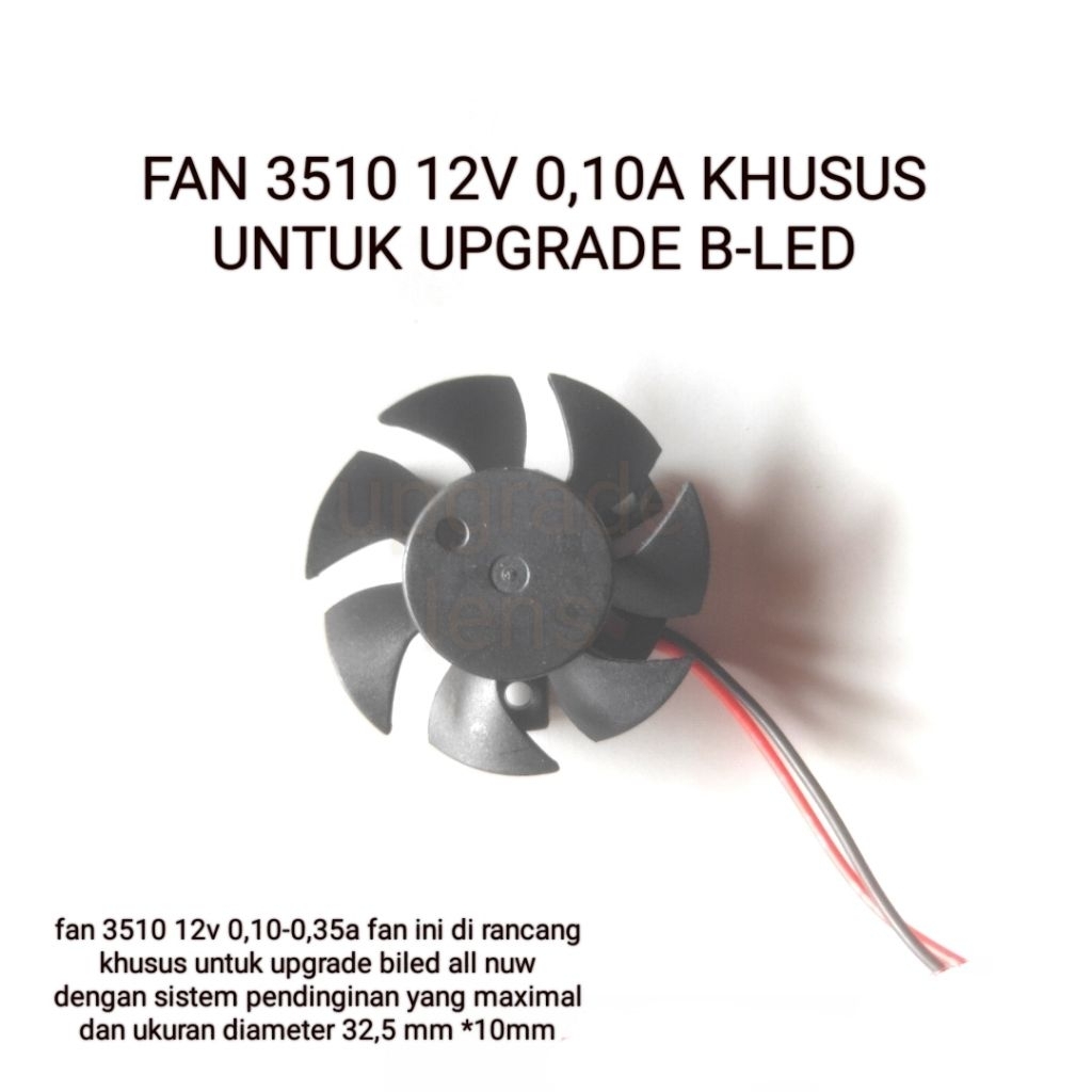 KIPAS FAN HIGHSPEED 3510 12V 0,10A- 0,25A 3,5W 12000RPM DI BUAT KHUSUS UNTUK BILED RTD H4 Y7 D2 F2 H