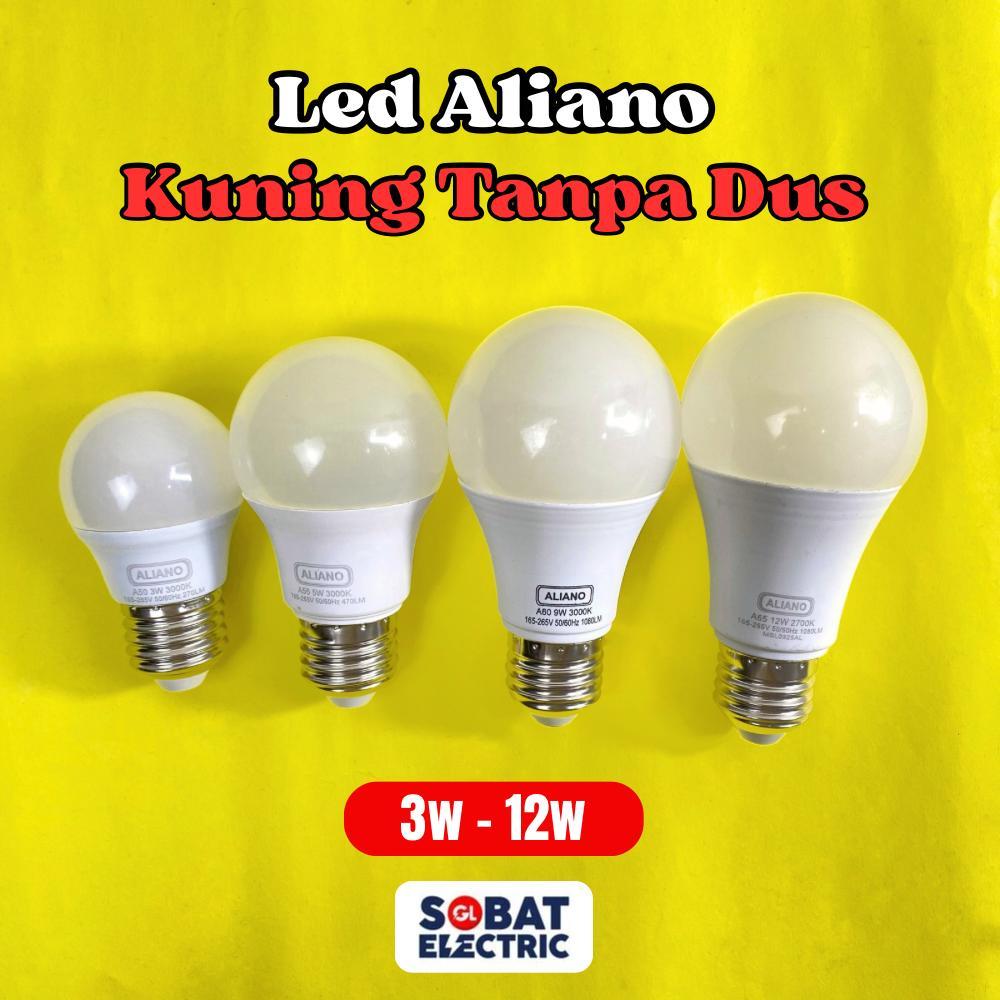 LED Aliano Tanpa Dus Cahaya Kuning - Lampu LED Curah E27 Aliano Bergaransi