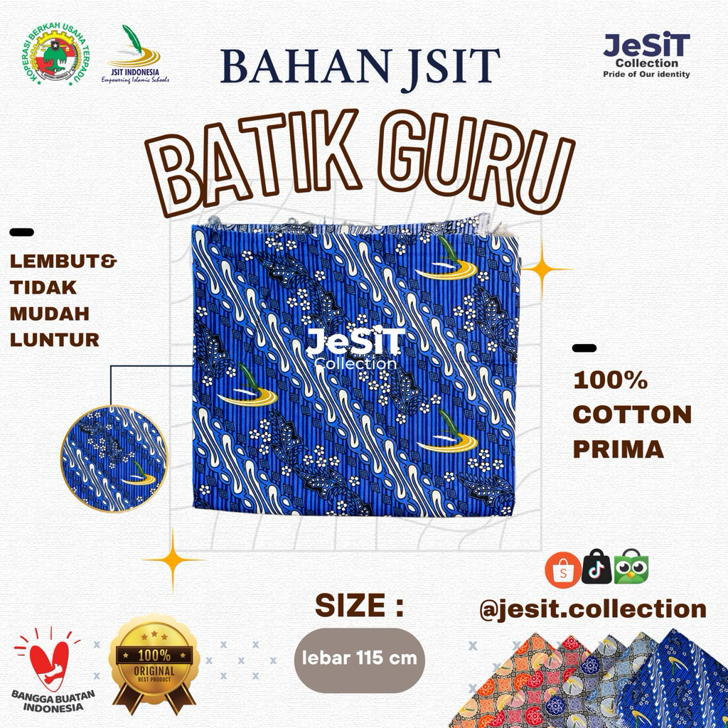 Bahan Kain  Batik Guru JSIT 40"S/ORI