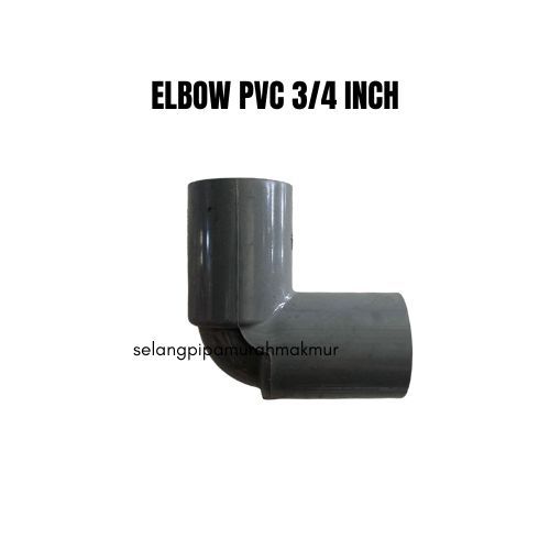 Elbow PVC 3/4 inch atau Knee pvc 3/4 inch