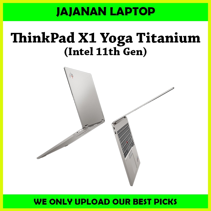 ThinkPad X1 Yoga Gen 1 Titanium i7 11th / Thinkpad X1 Yoga Titanium G1 i7 11th / thinkpad X1 Titaniu