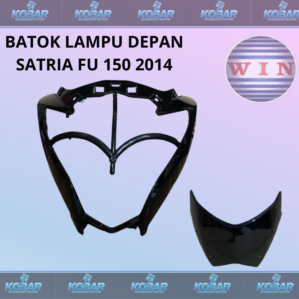 WIN- BATOK LAMPU DEPAN SATRIA FU 150 TAHUN 2014/ SATRIA FU FACELIFT + VISOR