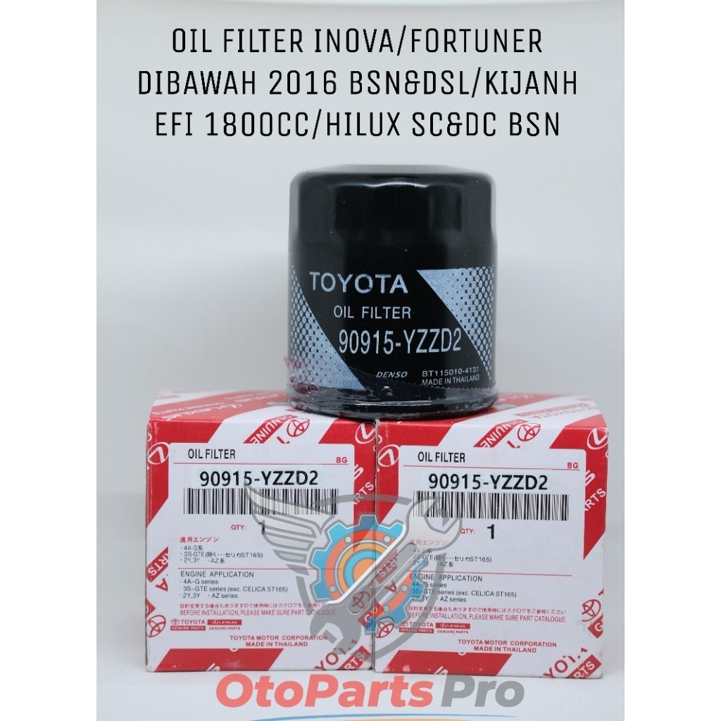 SARINGAN OLI ATAU FILTER OLI MOBIL TOYOTA INNOVA, FORTUNER DIBAWAH 2016 BENSIN & DIESEL, KIJANG EFI 