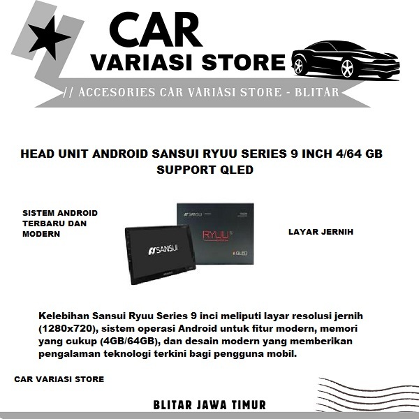 Sansui Ryuu Head Unit Android 9 Inch 4/64 QLED/Head unit android Sansui 9 inch 4/64 GB/tipe android 