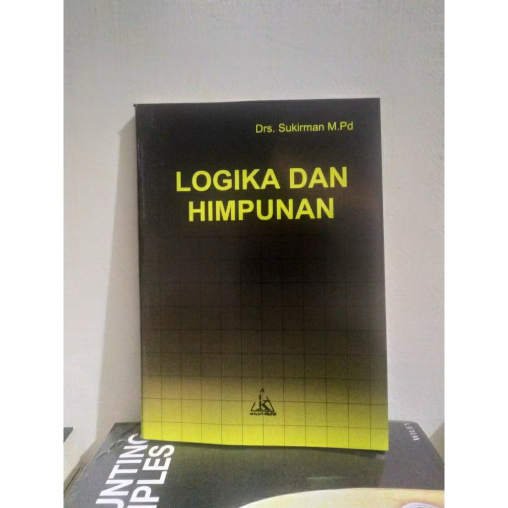 Logika dan Himpunan Sukirman