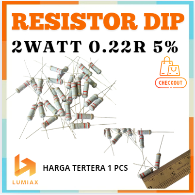 R resistor 2w 2Watt 0.22R 0.22Ohm 0.22R 0.22ohm 2 watt toleransi 5% 0.22R