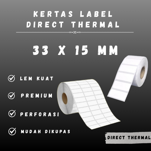 

DT 33X15 -CORE 1 INCH 33X15MM 33 X 15 MM 3,3X1,5 CM 3,3 X 1,5 CM BARCODE LABEL THERMAL DT STICKER STIKER 10000 PCS