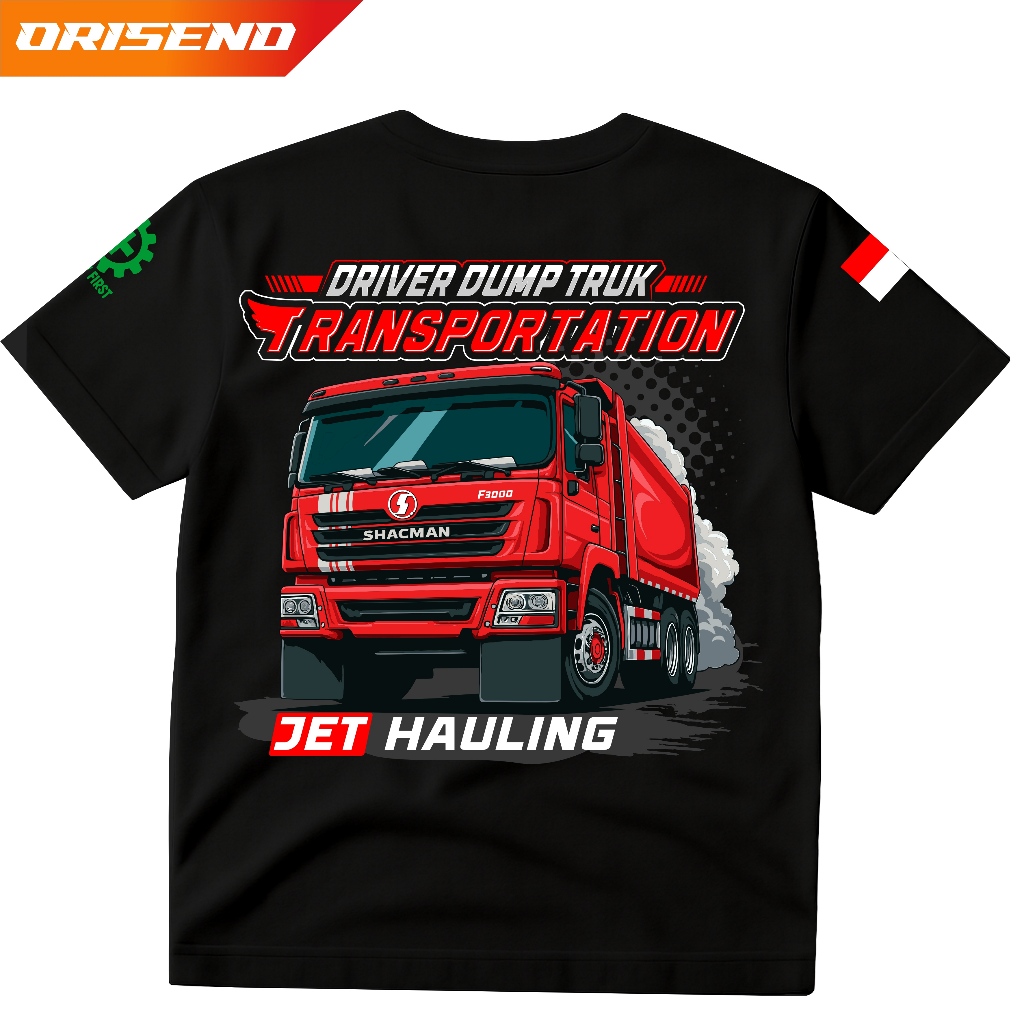 ORISEND Kaos tambang  driver dump truk transportation jet hauling sakmen