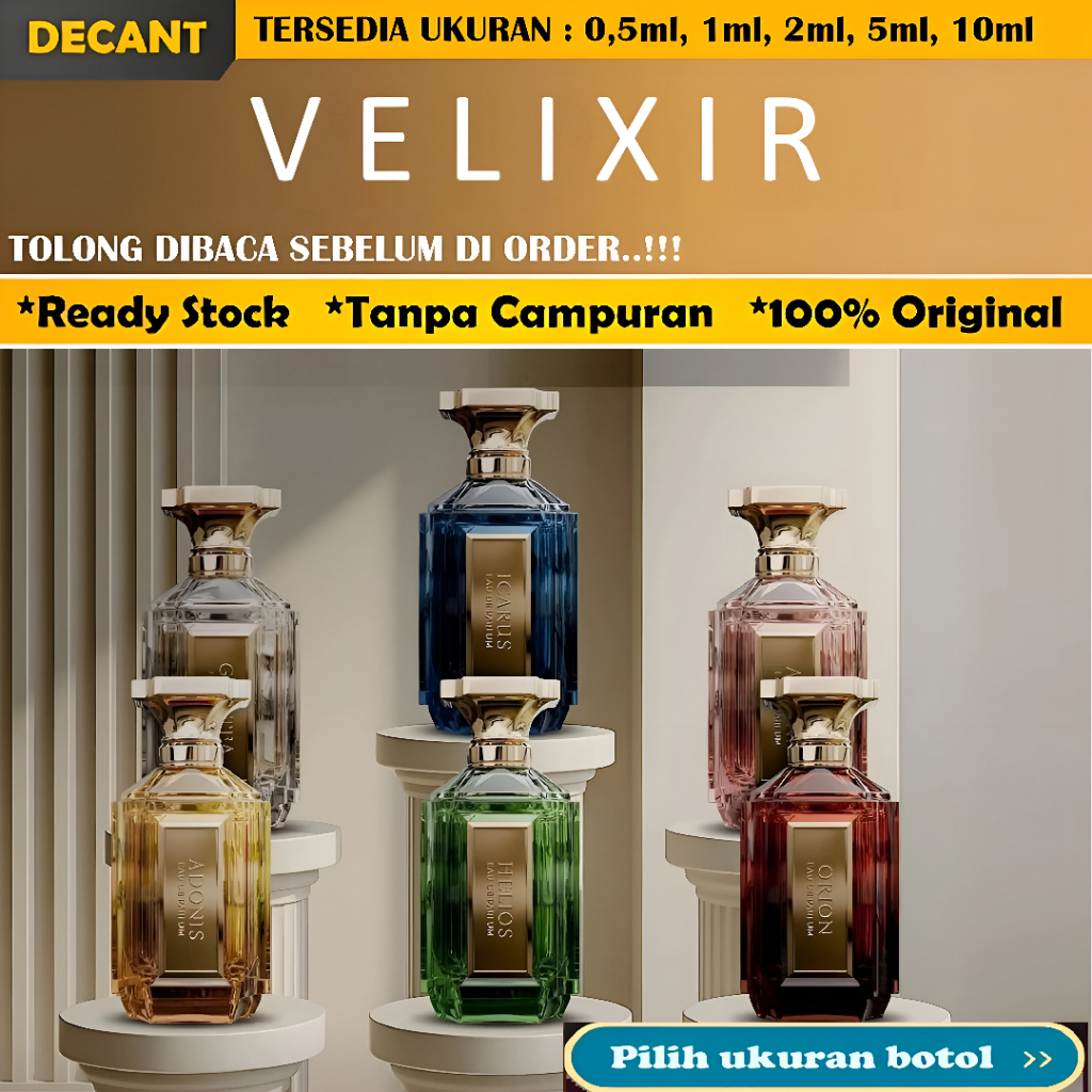 Decant/Share Velixir Icarus, Velixir Adonis, Velixir Orion, Velixir Helios