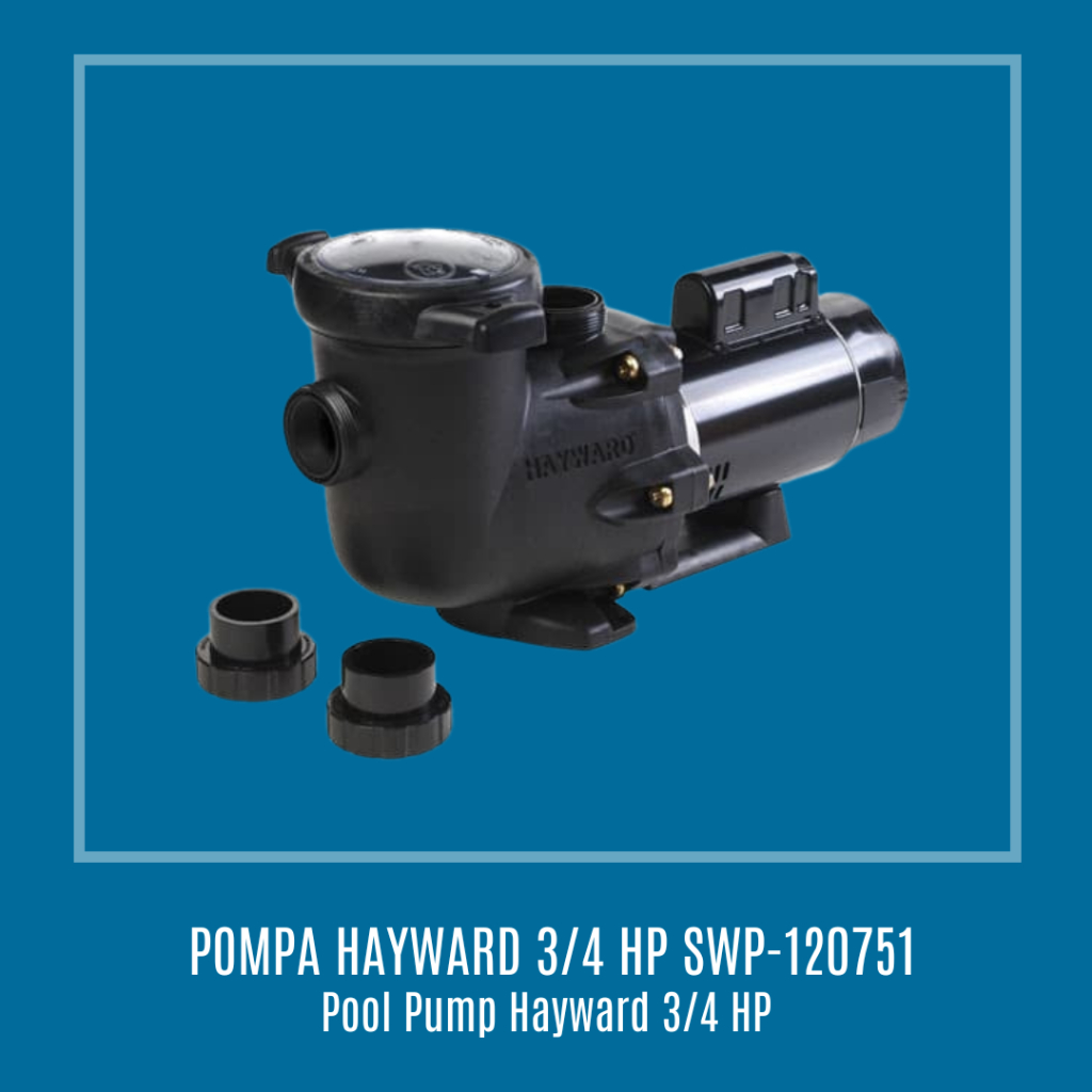 Pompa Kolam Renang Swimpro 3/4 By Hayward/ Pompa Kolam Renang Hayward 3/4 Swimpro  SWP-120751