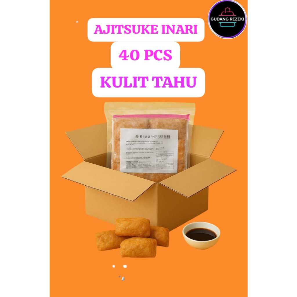 KULIT TAHU SUSHI AJITSUKE INARI 40 PCS / TAHU SUSHI INARI / TAHU MANIS / KULIT TAHU JEPANG