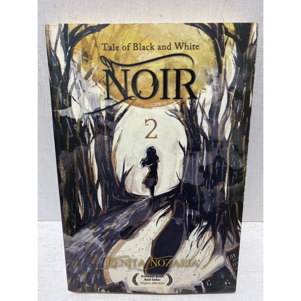 Buku Original NOIR 2 TALE OF BLACK AND WHITE - RENITA NOZARIA