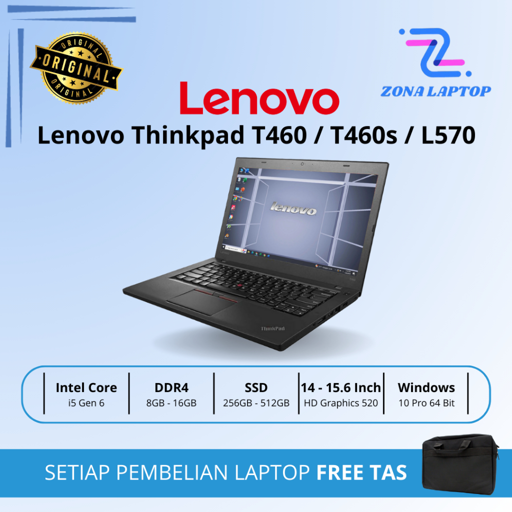 Lenovo Thinkpad T460 / T460s / T460p / L570 | Core intel i5 / i7 Gen 6 / 7 SECOND | Murah | Berkuali