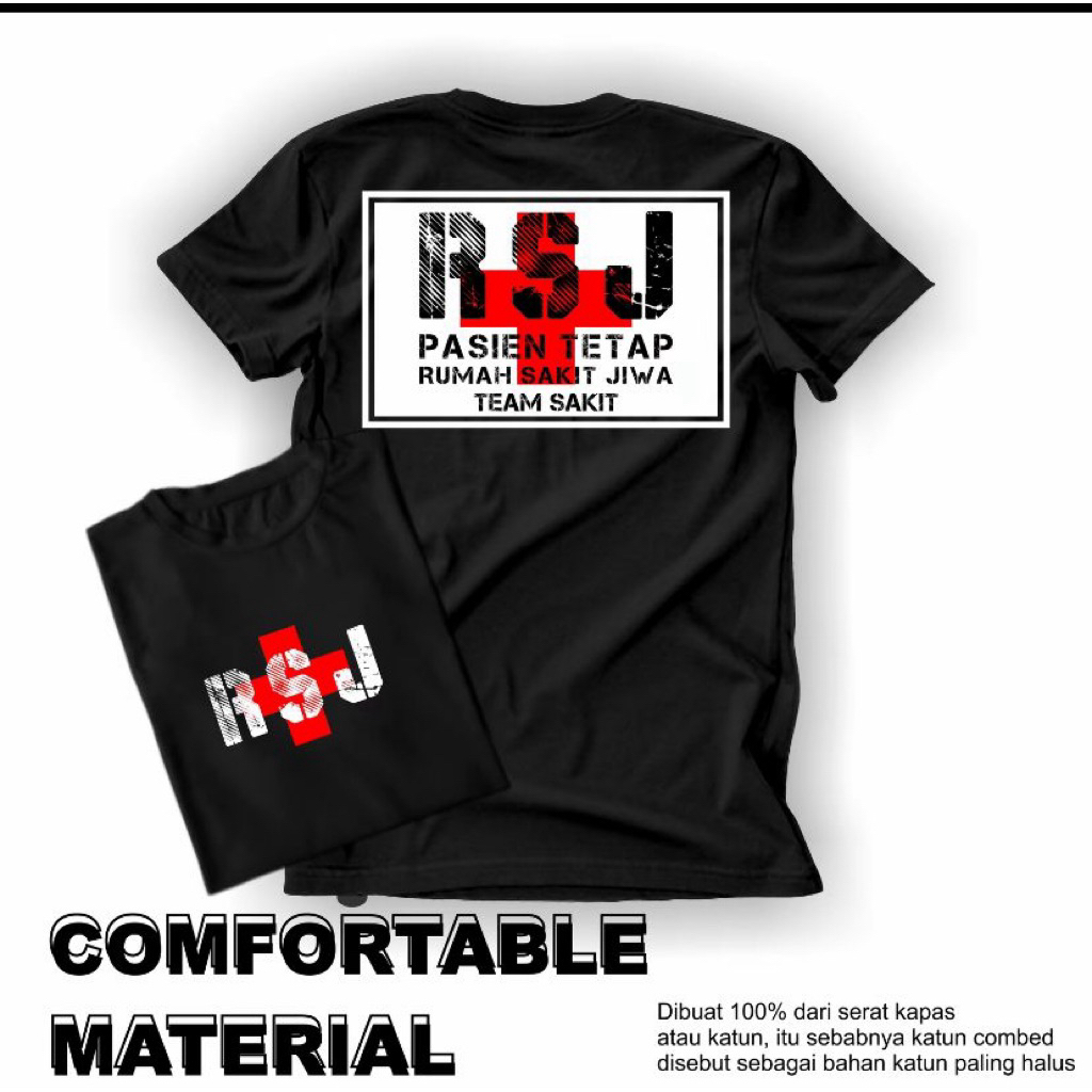 TSHIRT/KAOS KATA KATA PASIEN TETAP RUMAHSAKIT JIWA