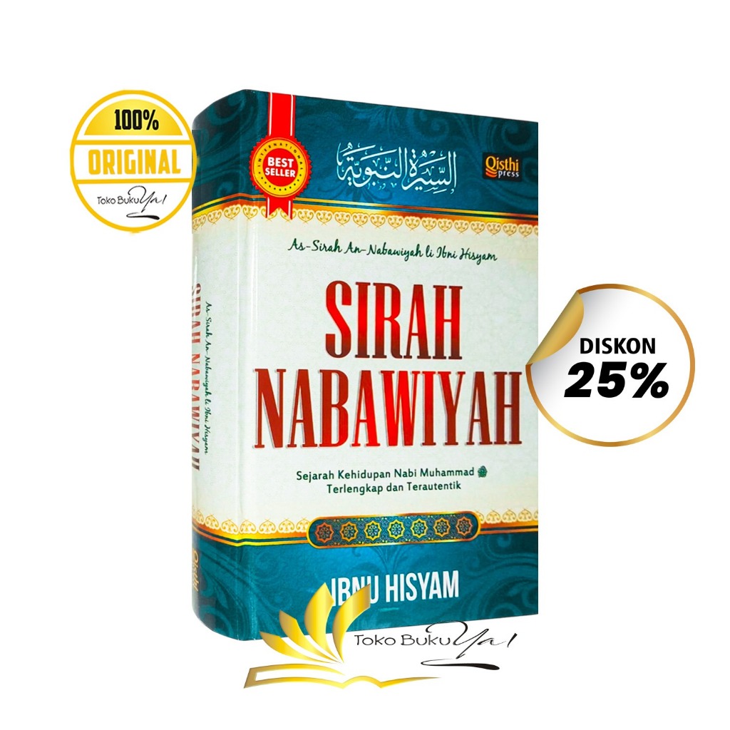 Sirah Nabawiyyah | Sejarah Kehidupan Nabi Muhammad Terlengkap (BEST SELLER) Ibnu Hisyam - Qisthi P