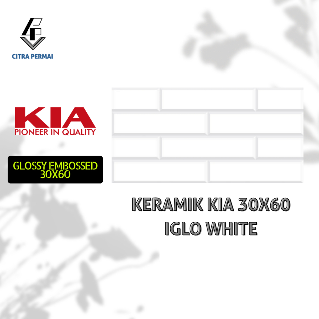 KERAMIK KIA 30X60 IGLO WHITE (GLOSSY EMBOSSED) / KERAMIK KIA / KERAMIK DINDING / KERAMIK MURAH / KER