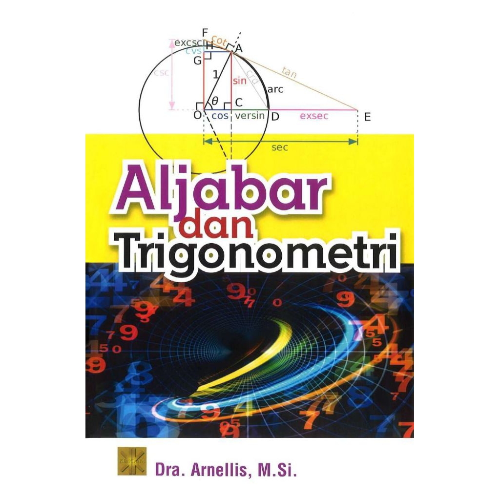 Buku Aljabar dan Trigonometri - Dra.Arnellis,M.Si.