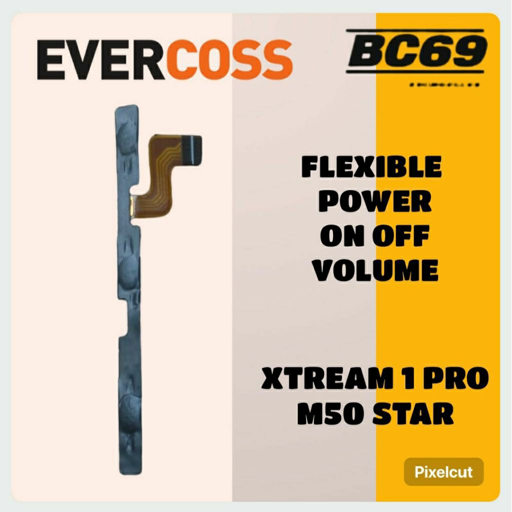 Flexible On Off Power Volume Evercoss Xtreme 1 Pro M50 Star