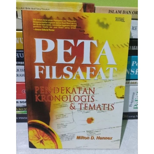 PETA FILSAFAT pendekatan kronologis dan tematis - milton d. hunnex