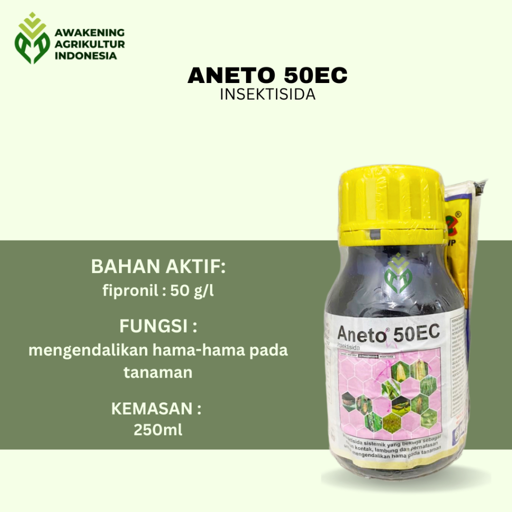 Aneto 50EC 250ml Insektisida Fipronil untuk hama tanaman