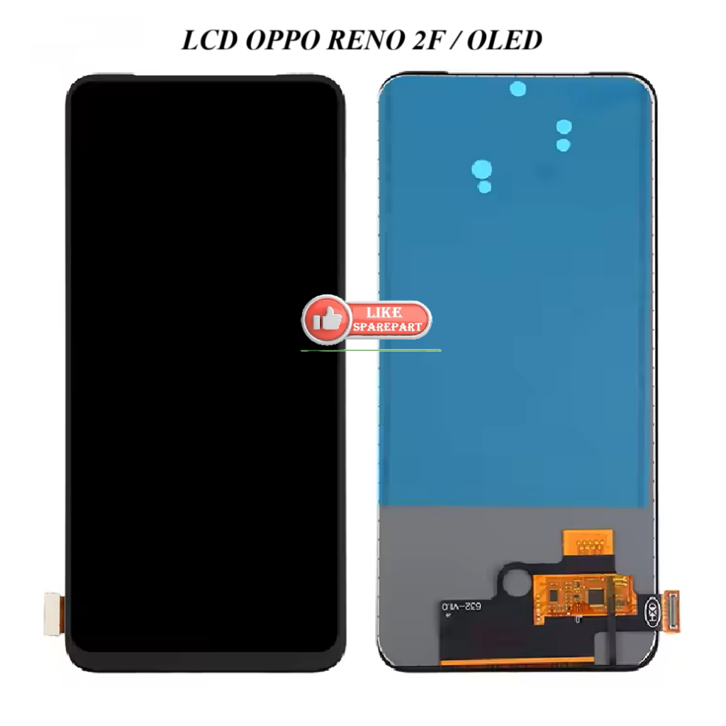 LCD TOUCHSCREEN OPPO RENO 2F / OLED / FULLSET LCD LAYAR SENTUH - NEW PRODUCT COMPLETE