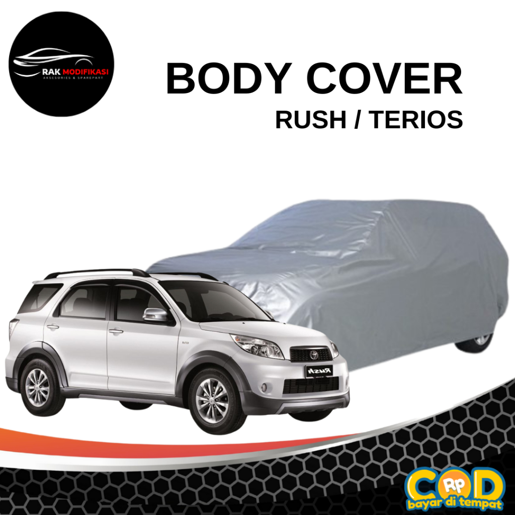 BODY COVER MOBIL RUSH TERIOS OLD / BODY COVER RUSH TERIOS/ BODY COVER RUSH TERIOS / BODY COVER MOBIL