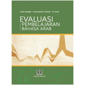 Evaluasi pembelajaran bahasa arab - Imam asrori
