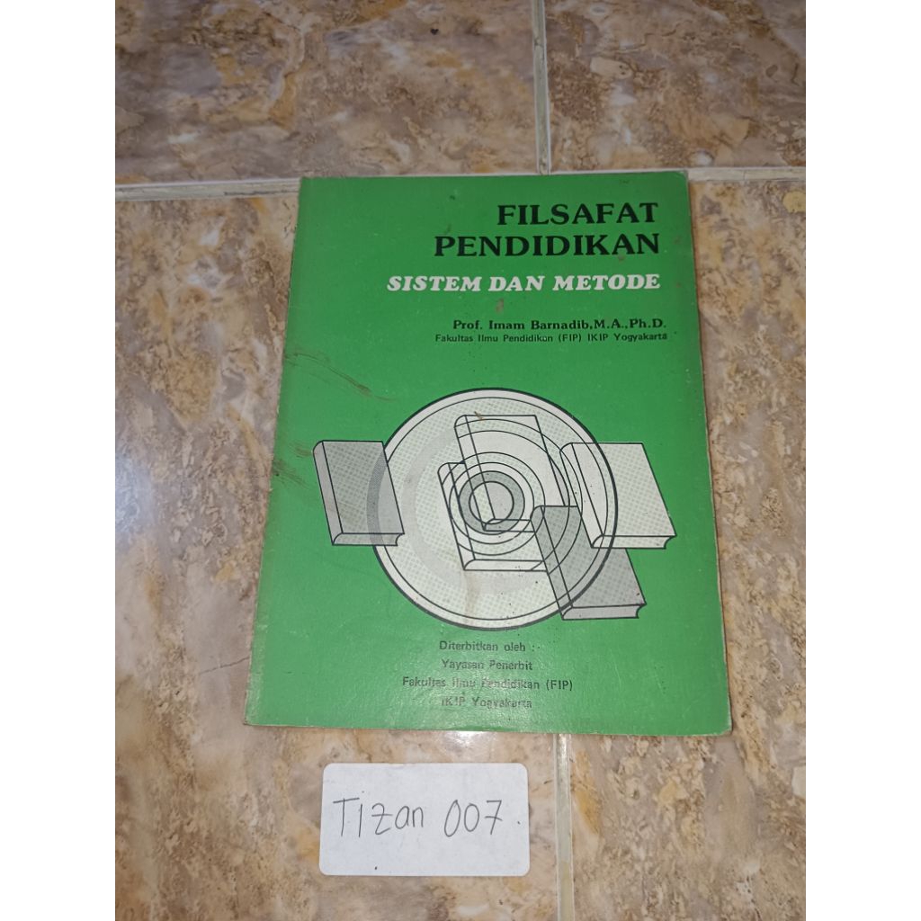 Buku Filsafat pendidikan sistem dan metode by Prof Imam
