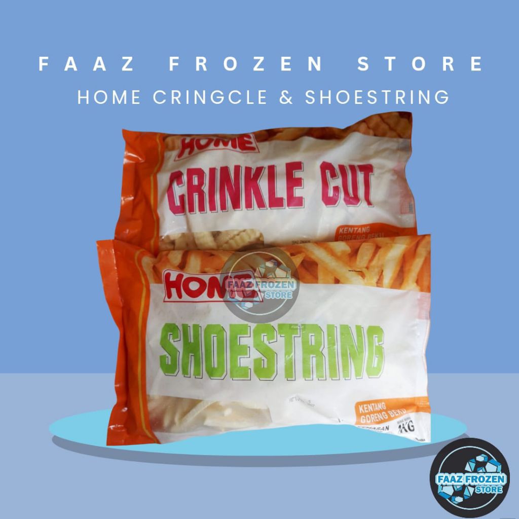 Kentang HOME Shoestring Crincle 1 kg dan 2kg kentang Beku Frozen French fries