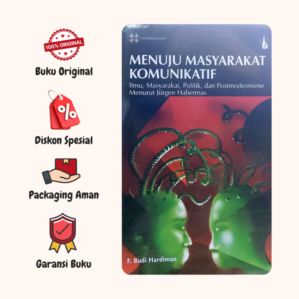 BUKU MENUJU MASYARAKAT KOMUNIKATIF - F. BUDI HARDIMAN - PT KANISIUS - ORIGINAL