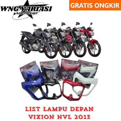PROMO List Lampu Depan Vixion 2013 NVL / Cover Lampu Depan Vixion 2013 NVL / Ring Lampu Vixion 2013 