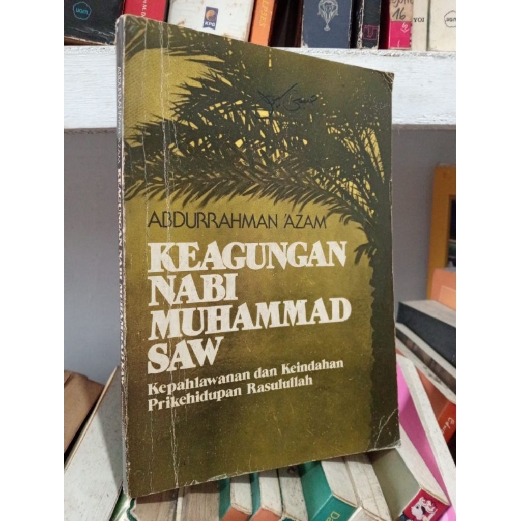 KEAGUNGAN NABI MUHAMMAD SAW