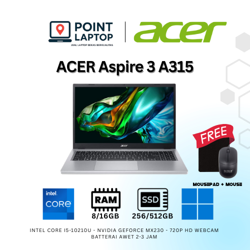 ACER ASPIRE 3 A315 I5 GEN 10 RAM 8GB SSD 512GB NVME BERGARANSI GEFORCE MX230