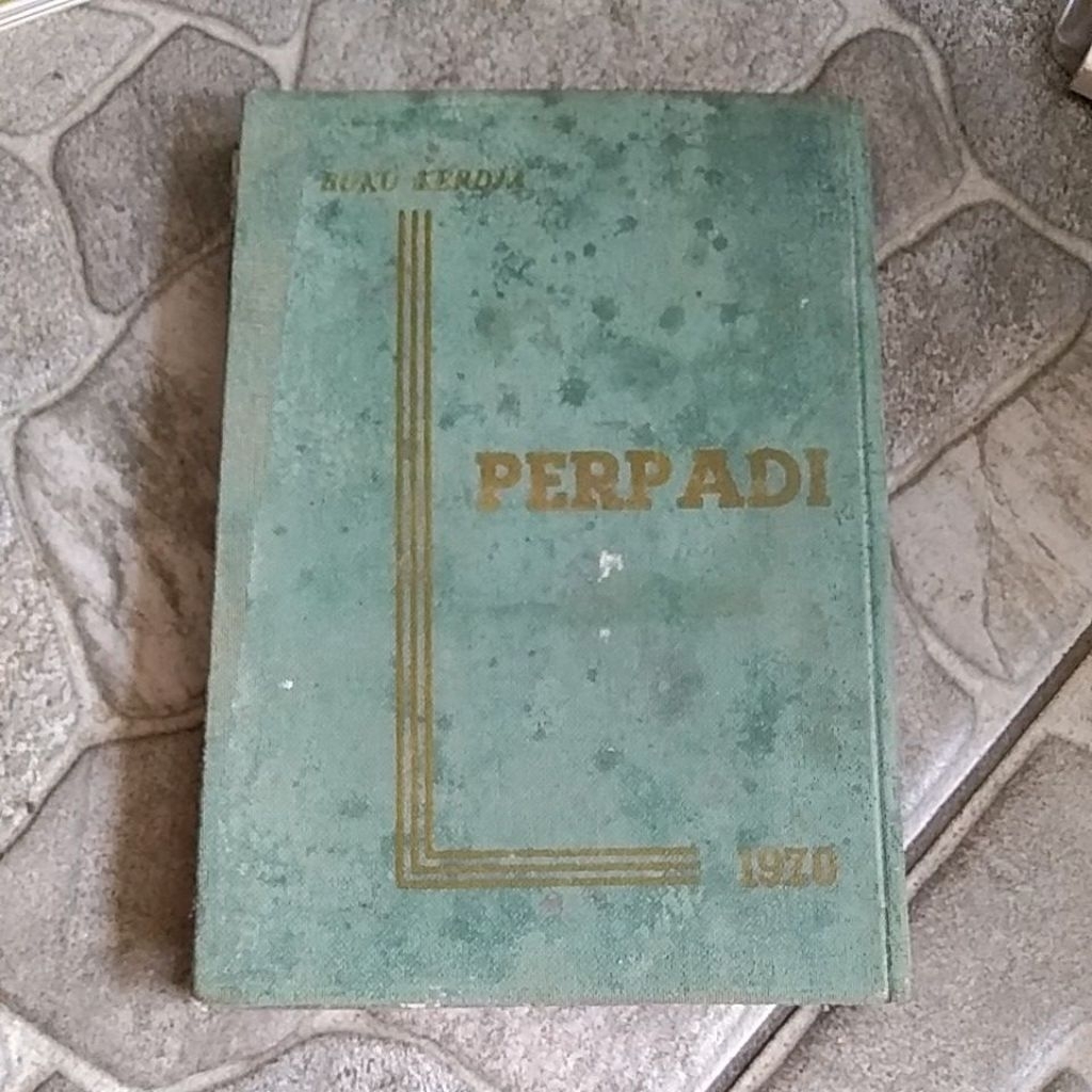 BUKU KERDJA PERPADI EJAAN LAMA TAHUN 1970