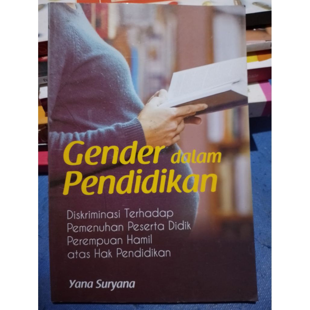 GENDER DALAM PENDIDIKAN OLEH YANA SURYANA