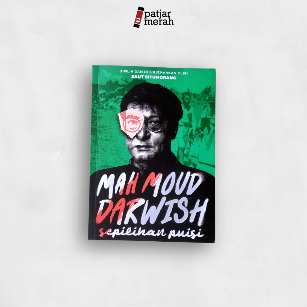 Buku Mahmoud Darwish: Sepilihan Puisi - Mahmoud Darwish - Penerbit Ohara