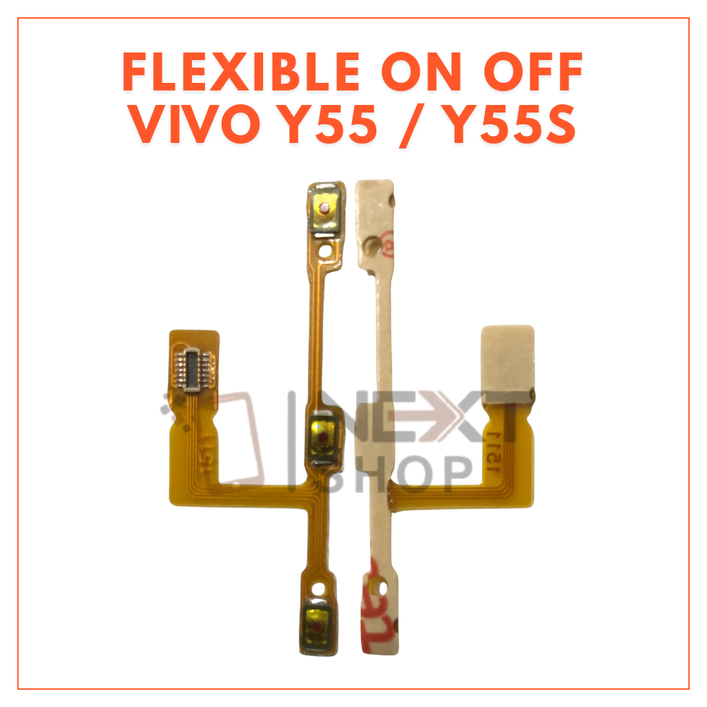 FLEXIBLE ON OFF VOLUME VIVO Y55 / Y55S