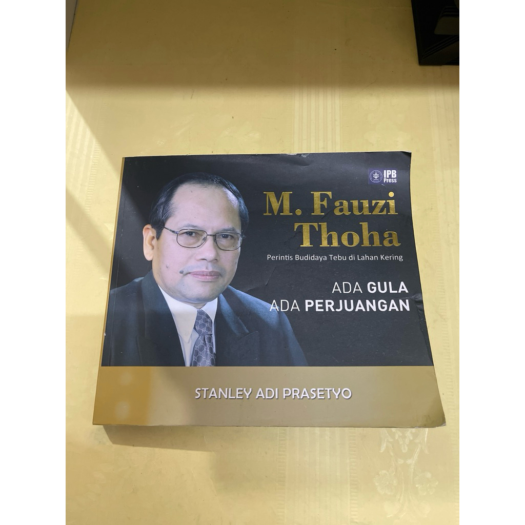 BUKU ADA GULA ADA PERJUANGAN M FAUZI THOHA