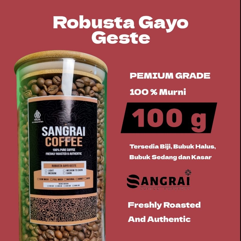 Kopi Robusta Natural Gayo Geste Sangrai Medium To Dark Roast Coffee Murni