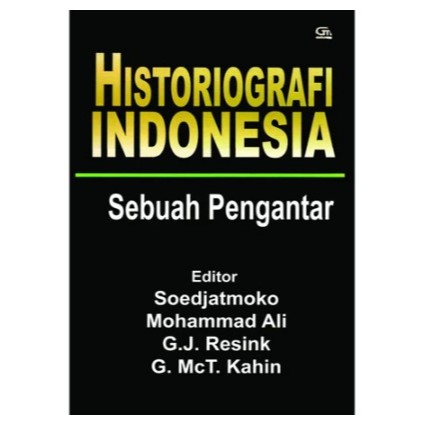Historiografi Indonesia sebuah pengantar - Soedjatmoko
