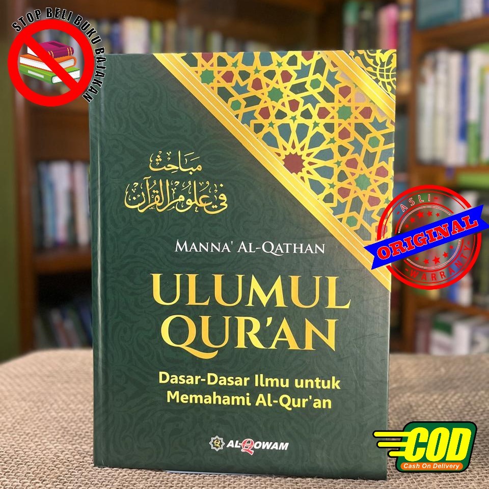 Buku Ilmu Dasar Memahami Al-Qur'an | Ulumul Qur'an | Dasar-dasar Ilmu Memahami Al-Qur'an | Manna Al-