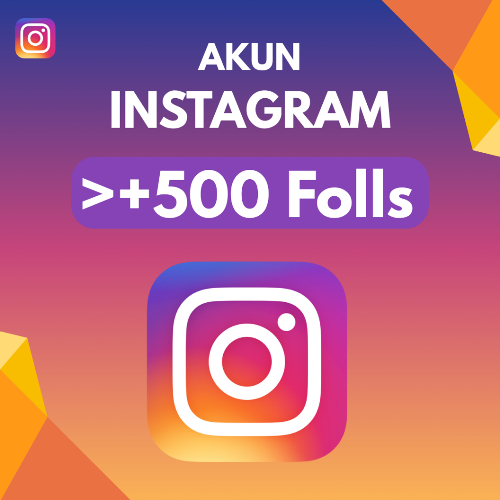AKUN INSTAGRAM + >500 FOLLOWERS