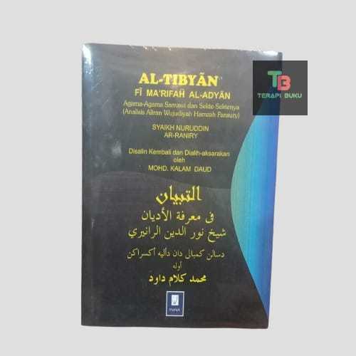 Buku Al-Tibyan Fi Marifah Al Adyan - Agama Samawi & Sektenya - Syaikh Nuruddin ar Raniry Terapibuku