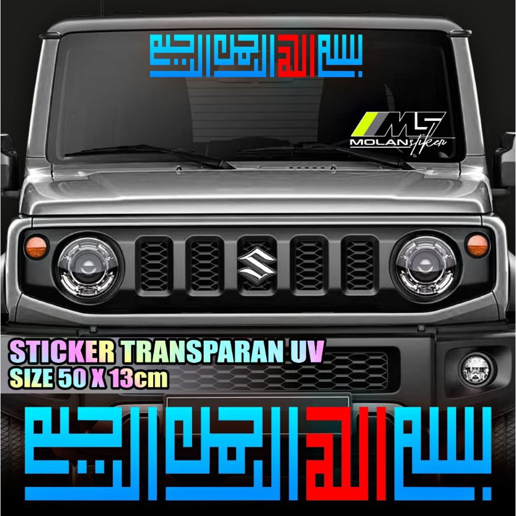 Sticker Transparan Uv Kaca Mobil Bismillah Kaligrafi 50x13 Sticker Kaca Depan Belakang Universal Sem
