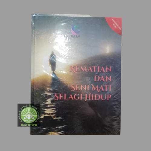 Buku Kematian dan Seni Mati Selagi Hidup - Oase Pustaka Musibookstore Original