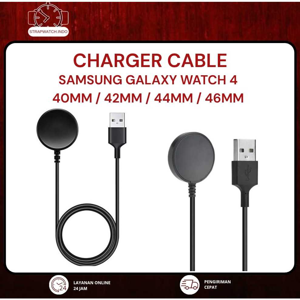 KABEL CHARGER SMART WATCH - FOR SAMSUNG GALAXY WATCH 4 - CASAN JAM TANGAN